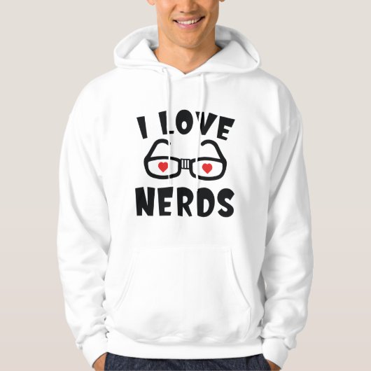 I Love Nerds Hoodie (Voorkant)