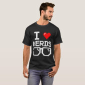I Love Nerds I Heart Nerds For Science Book Knowle T-shirt (Voorkant volledig)