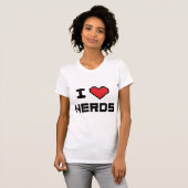 I Love Nerds T-shirt (Voorkant volledig)
