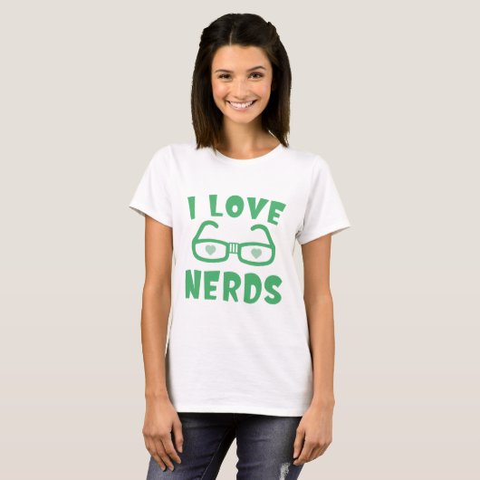 I Love Nerds T-shirt (Voorkant volledig)