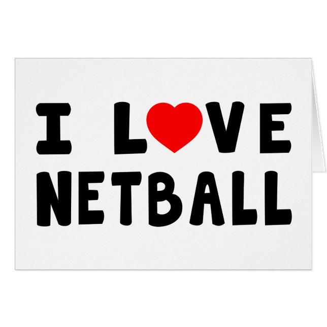 I Love Netball (Voorkant Horizontaal)