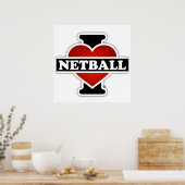 I Love Netball Poster (Keuken)