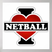 I Love Netball Poster (Voorkant)
