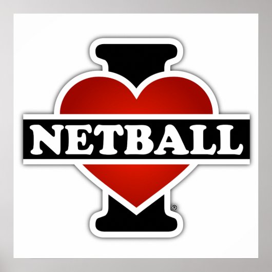 I Love Netball Poster (Voorkant)