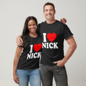 I Love Nick, I Heart Nick Name, Red Heart Valentin T-shirt (Unisex)