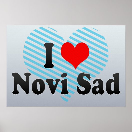 I Love Novi Sad, Servië Poster (Voorkant)
