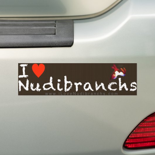 I Love Nudibranchs Bumpersticker (Op auto)