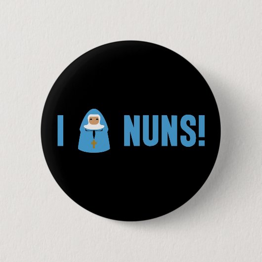 I Love Nuns Ronde Button 5,7 Cm (Voorkant)
