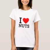 I Love Nuts T-shirt (Voorkant)