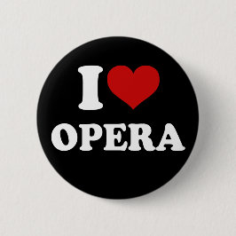 I Love Opera Ronde Button 5,7 Cm