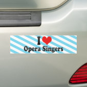 I Love Opera Singers Bumpersticker (Op auto)