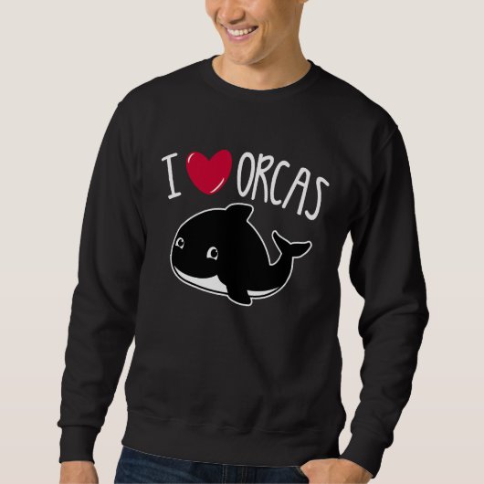 I Love Orcas Orca Killer Whale Cute Graphic Trui (Voorkant)