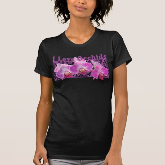 I Love Orchids Black T shirt (Voorkant)
