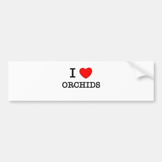 I Love Orchids Bumpersticker (Voorkant)
