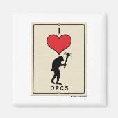 I Love Orcs Magneet (Voorkant)