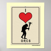 I Love Orcs Poster (Voorkant)