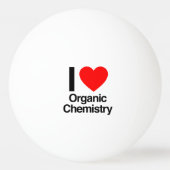 I Love Organic Chemistry Pingpongbal (Voorkant)