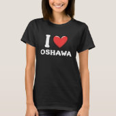 I Love Oshawa Canada_1 T-shirt (Voorkant)