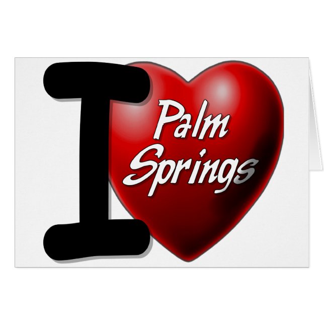 I Love Palm Springs (Voorkant Horizontaal)