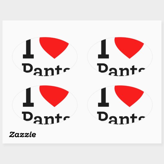 I Love Pants Ovale Sticker (Vel)