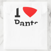 I Love Pants Ovale Sticker (Tas)