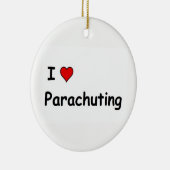 I Love Parachuting Keramisch Ornament (Rechts)