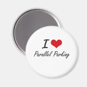 I Love Parallel Parking Magneet (Voorkant / Achterkant)