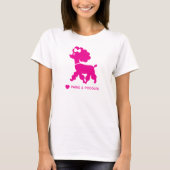 I Love Paris and Poodles Schattige T-shirt op maat (Voorkant)