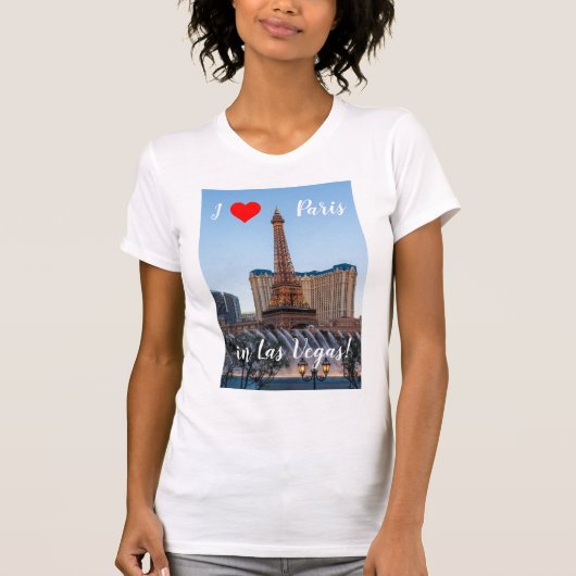 I Love Paris in Las Vegas T-shirt (Voorkant)