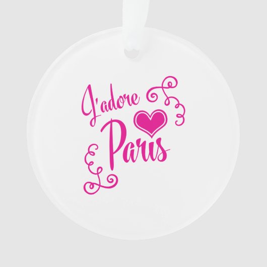 I Love Paris - J'adore Paris  Style Ornament (voorkant)