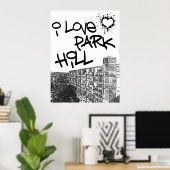 I Love Park Hill Poster (Thuiskantoor)