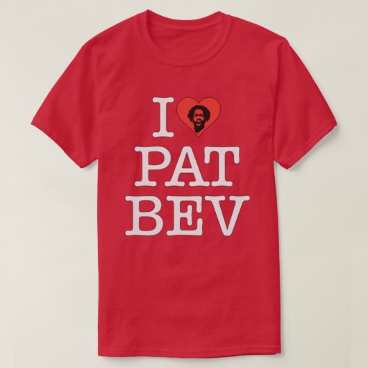 I Love Pat Bev TShirt (Design voorkant)