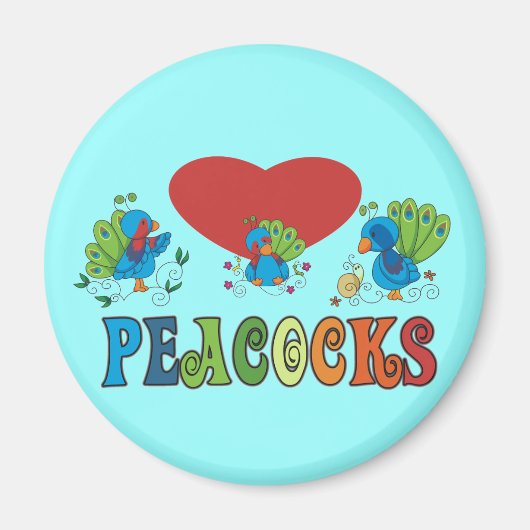 I Love Peacocks Magneet (Voorkant)