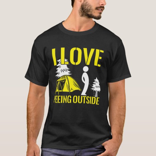 I Love Peeing Outside Camping Hiking T-shirt (Voorkant)