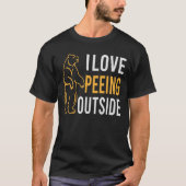 I Love Peeing Outside funny Camping Hiking T-shirt (Voorkant)
