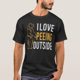 I Love Peeing Outside funny Camping Hiking T-shirt