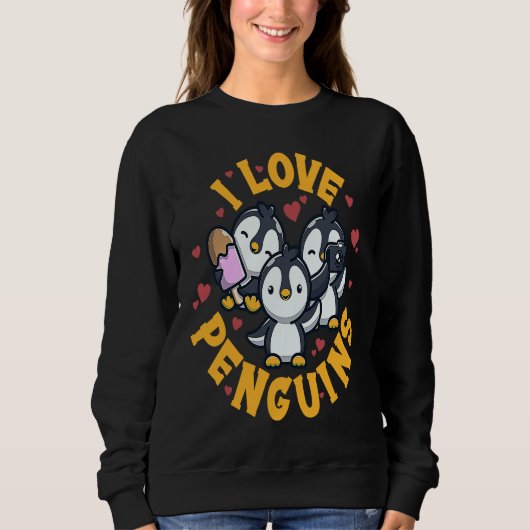 I Love Penguins For Women Men, Youth Penguins, Fun Trui (Voorkant)
