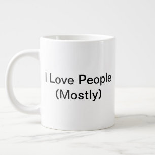 I Love People (Meestal) Mok (20oz)