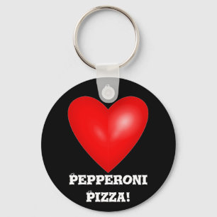 I Love Pepperoni Pizza Sleutelhanger