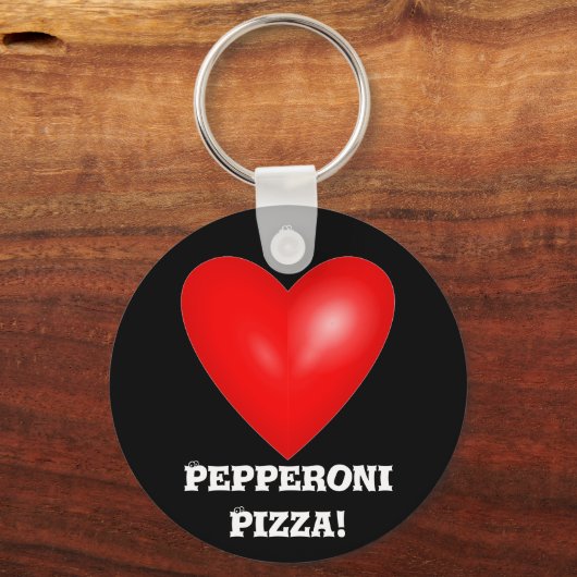 I Love Pepperoni Pizza Sleutelhanger (Voorkant)