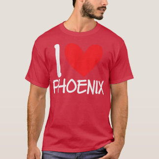 I Love Phoenix Name Personalized Men Guy BFF Heart T-shirt