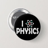 I Love Physics Ronde Button 5,7 Cm (Voorkant /achterkant)