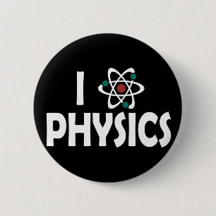 I Love Physics Ronde Button 5,7 Cm