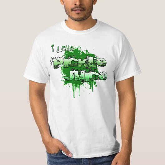 I Love Pickle Juice Splatter T-shirt (Voorkant)
