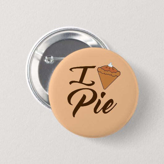 I Love Pie Ronde Button 5,7 Cm (Voorkant /achterkant)