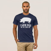 I Love Pigs T-shirt (Voorkant volledig)