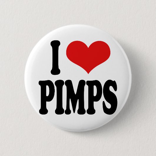 I Love Pimps Ronde Button 5,7 Cm (Voorkant)