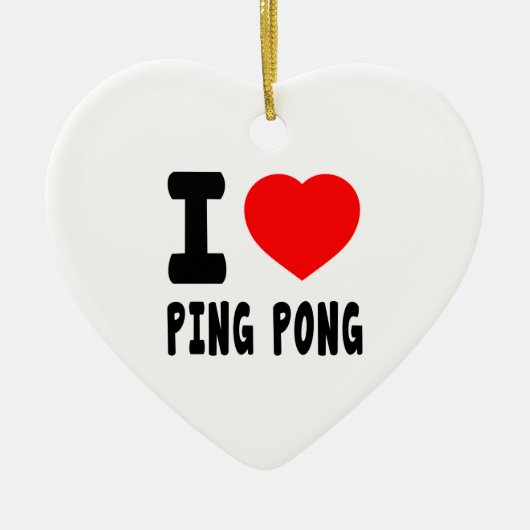 I Love Ping Pong Keramisch Ornament (Voorkant)