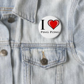 I Love Ping Pong Ronde Button 5,7 Cm (In situ)