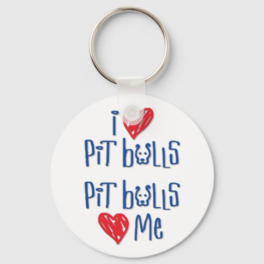 I Love Pit Bulls - Pit Bulls Love Me Sleutelhanger (Voorkant)